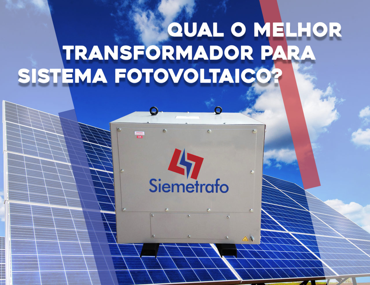 Qual o melhor Transformador para Sistema Fotovoltico